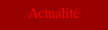 Actualit�